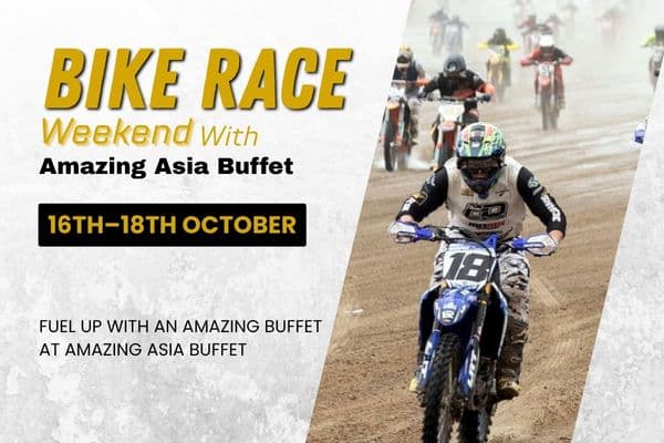 Bike Race Weekend - With Amazing Asia Buffet